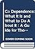 Co Dependence by Timmen L. Cermak