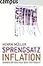 Sprengsatz Inflationkönnen Wir Dem Staat Noch Vertrauen? by Henrik Müller