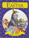 We Celebrate Easter (Holidays and Festivals) We Celebrate Easter (Holidays and Festivals)