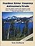 Feather River Country Adventure Trails by Tom Demund