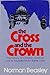 The Cross and the Crown