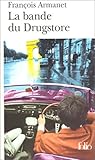 La bande du Drugstore