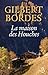 La maison des Houches by Gilbert Bordes
