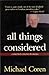 All Things Considered: Collected Columns and Essays