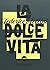 La Dolce Vita - L'Album