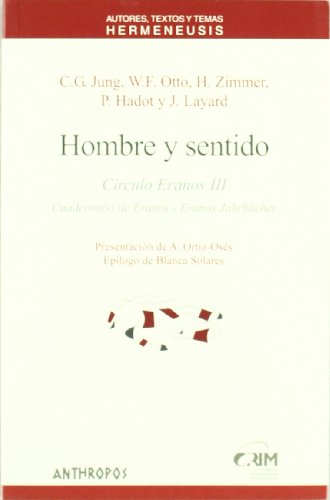 Hombre y sentido: Círculos Eranos III (Paperback)