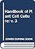 Handbook of Plant Cell Culture by David A. Evans