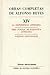 Obras completas, XIV : La experiencia literaria. Tres puntos de exegetica literaria. Paginas adicionales (Spanish Edition)