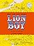 Lion Boy: Big Secrets, Big Cats, Big Adventure