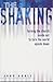 The Shaking: Turning the Church Inside Out to Turn the World Upside Down