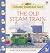 The Old Steam Train (Usborne Farmyard Tales)