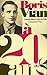 Boris Vian À 20 Ans: J'avais Vingt Ans En 1940