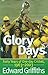 Glory Days: Forty Years Of ...