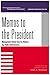 Memos to the President by Mark A. Abramson