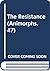 The Resistance (Animorphs, #47)