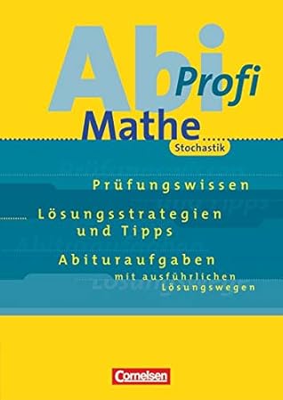Abi-Profi Mathe. Stochastik.