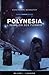 Polynesia - l'invasion des ...