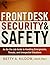 Front Desk Security and Safety: An On-The-Job Guide to Handling Emergencies, Threats, and Unexpected Situations