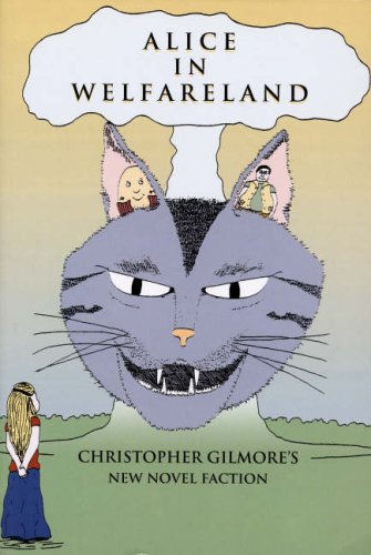 Alice In Welfareland (Paperback)
