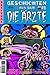 Geschichten Aus Der Die Ärzte No. 1 by Schwarwel