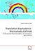 Translation Equivalence: Discoursally Defined: A discoursal characterization of translation equivalence