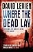Where The Dead Lay: Frank Behr series 2