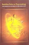 Buddhist Roles in Peacemaking