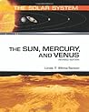 The Sun, Mercury, and Venus (The Solar System)
