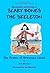 Scary Bones Meets the Pirates of Brownsea Island: The Amazing Adventures of Scary Bones the Skeleton