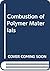 Combustion of Polymer Materials by R.M. Aseeva