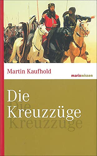 Die Kreuzzüge (Hardcover)