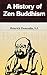 A History of Zen Buddhism