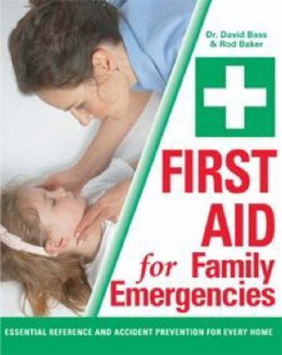 First Aid for Family Emergencies (Hardcover)