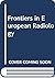 Frontiers Europ Radiol