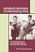 Modern Women Modernizing Men by Ruth Compton Brouwer