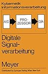 Digitale Signalverarbeitung (Kybernetik) (German Edition)