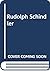 Rudolph Schindler (Spanish Edition)