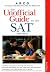 Unofficial Guide to the SAT...
