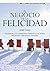 Ft/ph: el negocio de la felicidad 2/e (ed. rústica) (Spanish Edition)