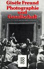 Photographie und Gesellschaft. (Paperback)