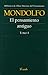 Pensamiento antiguo. Vol. 1 (Spanish Edition)