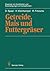 Getreide, Mais und Futtergräser (Diagnose von Krankheiten und... by Dieter Spaar