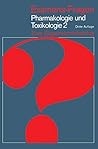 Pharmakologie und Toxikologie: Zum Gegenstandskatalog (Examens-Fragen) (German Edition)