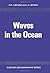 Waves in the Ocean (Volume 20) (Elsevier Oceanography Series, Volume 20)
