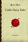 Celtic Fairy Tales: