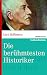 Die Bedeutenden Historiker