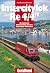 Intercitylok Re 4/4 IV. Die Schweizer Mehrzwecklok und ihre Schmalspur-Schwestern.