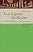 Von Algebra Bis Zucker: Arabische Wörter Im Deutschen