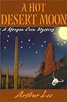 A Hot Desert Moon: A Morgan Crew Mystery