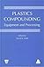 Plastics Compounding. Equiq...